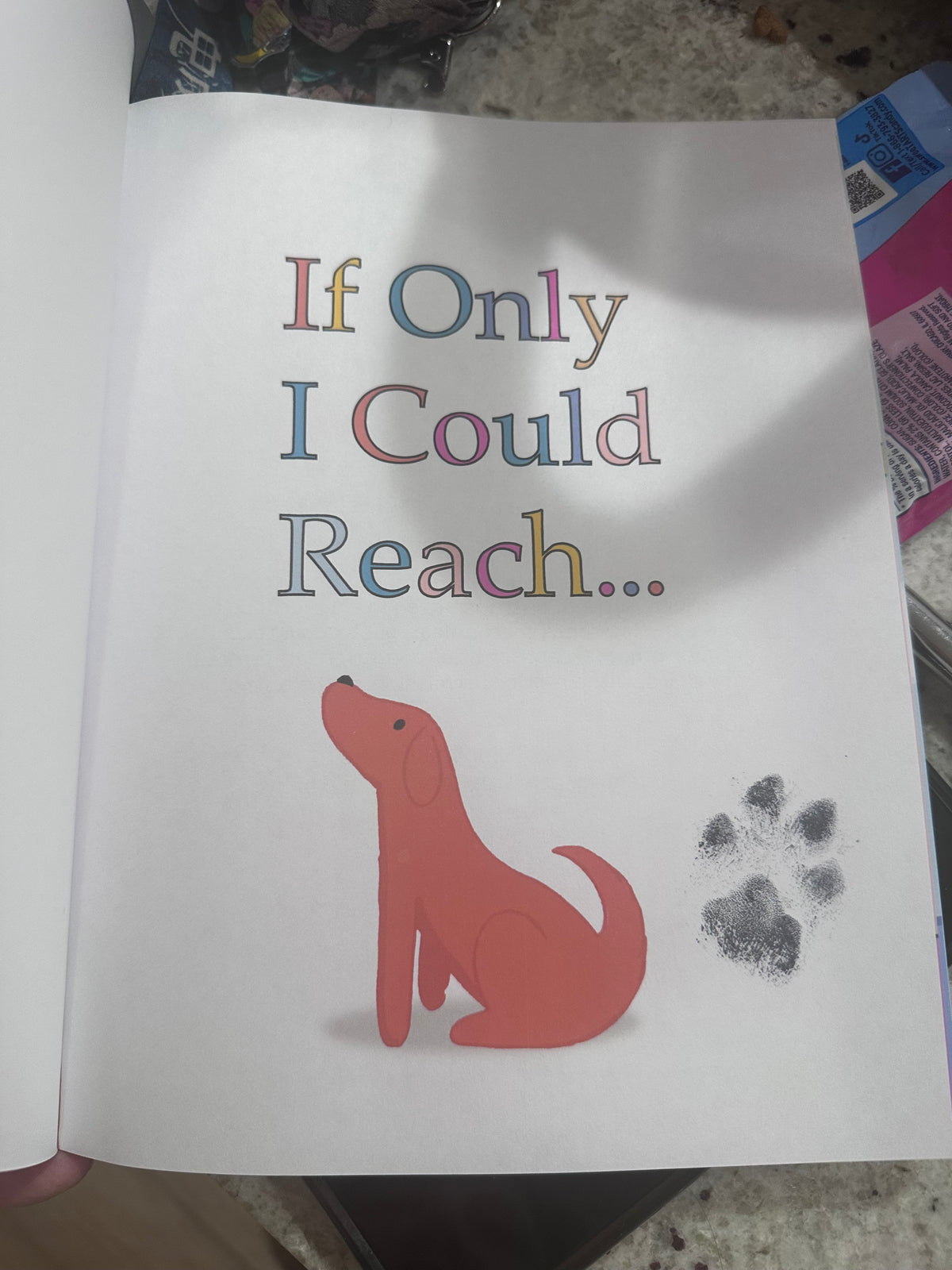 If Only I Could Reach - signed by the PAWthor
